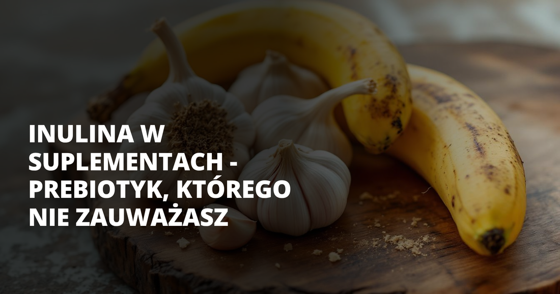 Inulina w suplementach - prebiotyk, którego nie zauważasz - salt. elektrolity