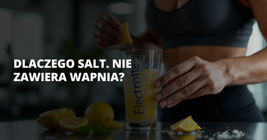 Dlaczego salt. nie zawiera wapnia? - salt. elektrolity