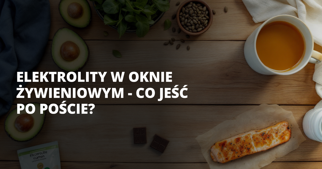 Elektrolity w oknie żywieniowym - co jeść po poście? - salt. elektrolity